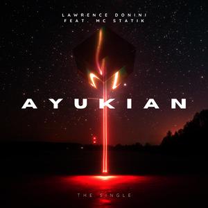 AyukIAN (feat. Mc Statik)