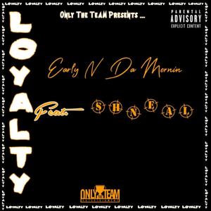 Loyalty (feat. Shneal)