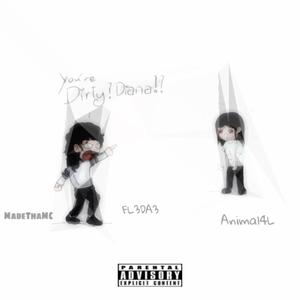 Diana (feat. FL3XDA3 & Animal4L)