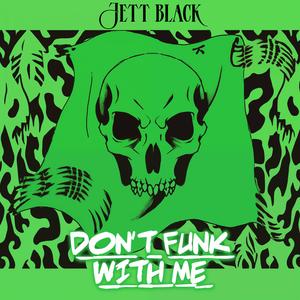 Don't Funk With Me (Wind Breaker Haruka Sakura Theme Imagined)