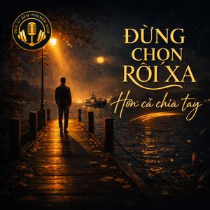 Đừng chọn rời xa