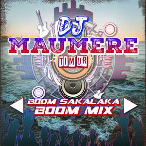 DJ Boom Sakalaka Boom Mix