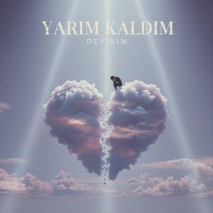 Yarım Kaldım