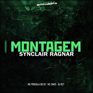 Montagem Synclair Ragnar (feat. Mc Chico)