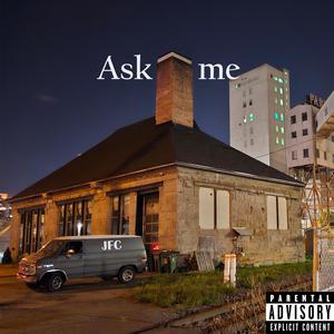 Ask Me