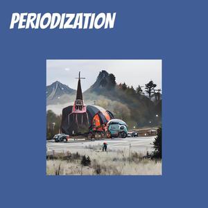 PERIODIZATION