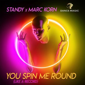 You Spin Me Round (Like A Record) (Radio Edit)