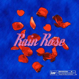 玫瑰雨（Rain Rose）