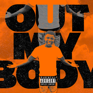 Out My Body