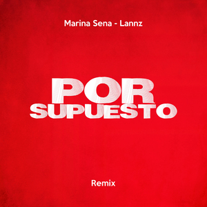 Por Supuesto (Remix)