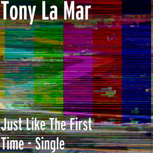 Just Like the First Time