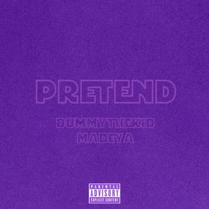 PRETEND