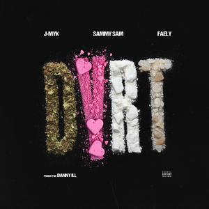DYRT (feat. Sammy & Faely)