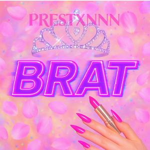 BRAT (feat. VIXL3T)