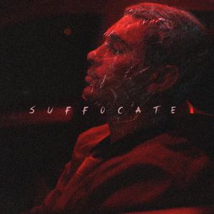 Suffocate