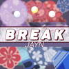 Jayn - Break (From 