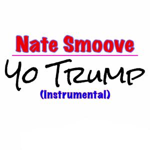 Yo Trump (Instrumental) (Instrumental)