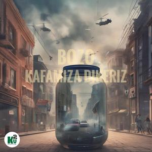 Kafamıza Dikeriz