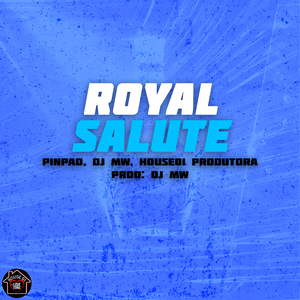 Royal salute