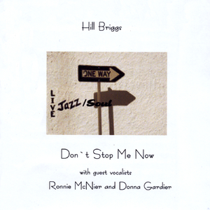 Dont Stop Me Now /Ronnie McNier