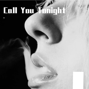 Call You Tonight (sped up)