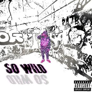 So Wild