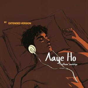 Aaye ho ext