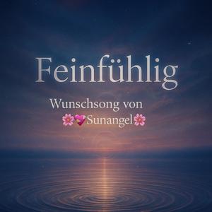 Feinfühlig