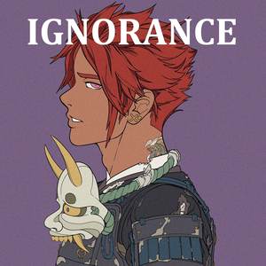 Ignorance