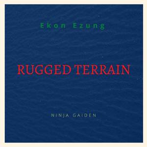 Rugged Terrain (From "Ninja Gaiden NES") (Hard Rock Version)