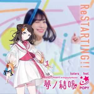 ReSTARTING!! feat.POPY