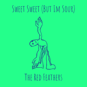 Sweet Sweet (But Im Sour)