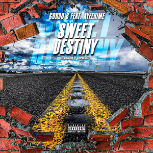 Sweet Destiny (feat. AyeeHime)