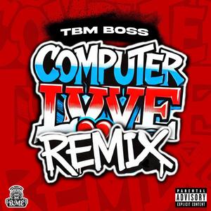 Computer Love Remix