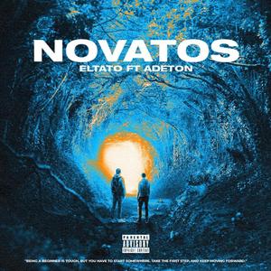 NOVATOS (feat. Adeton)