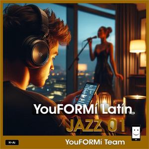 YouFORMí Latín JAZZ 01