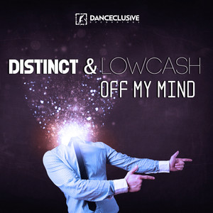 Off My Mind (Distinct Remix Edit)