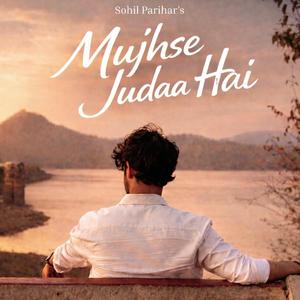 Mujhse Judaa Hai
