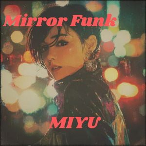 Mirror Funk