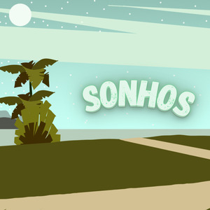 Sonhos!