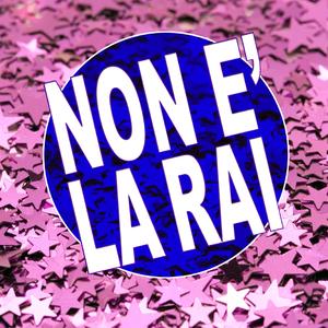 Non è la Rai (Capodanno sul 5) (Versione Latina)