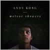 Andy Kong - We Are the Young