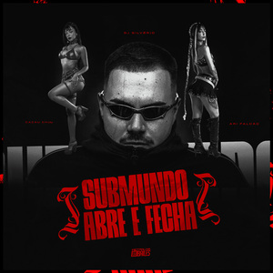 Submundo Abre e Fecha