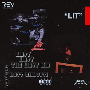 Lit (feat. Kayy Zanotti)