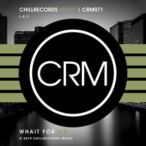 Whait for Me (Original Mix)