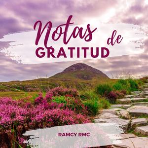 Notas de Gratitud (feat. HazAlbin)