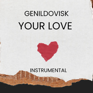 Your Love (Instrumental)