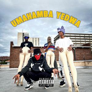 Umahamba Yedwa (feat. Supreme TheKid)