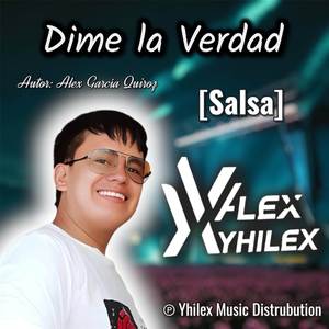 Dime La Verdad