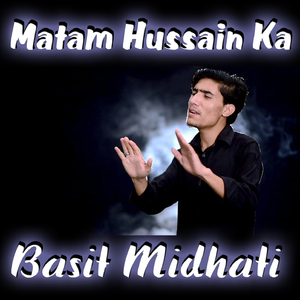 Matam Hussain Ka